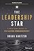 The Leadership Star: A Prac...