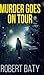 Murder Goes on Tour