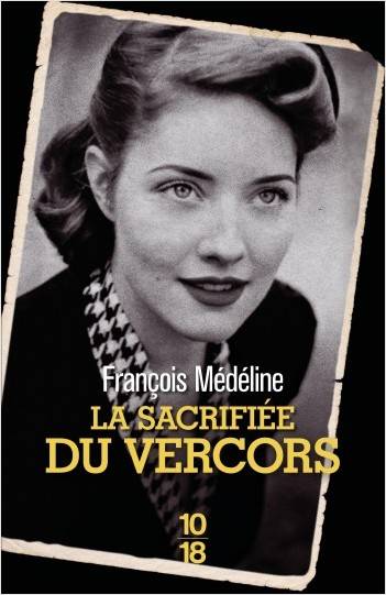 La Sacrifiée du Vercors (Paperback)