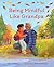 Being Mindful Like Grandpa