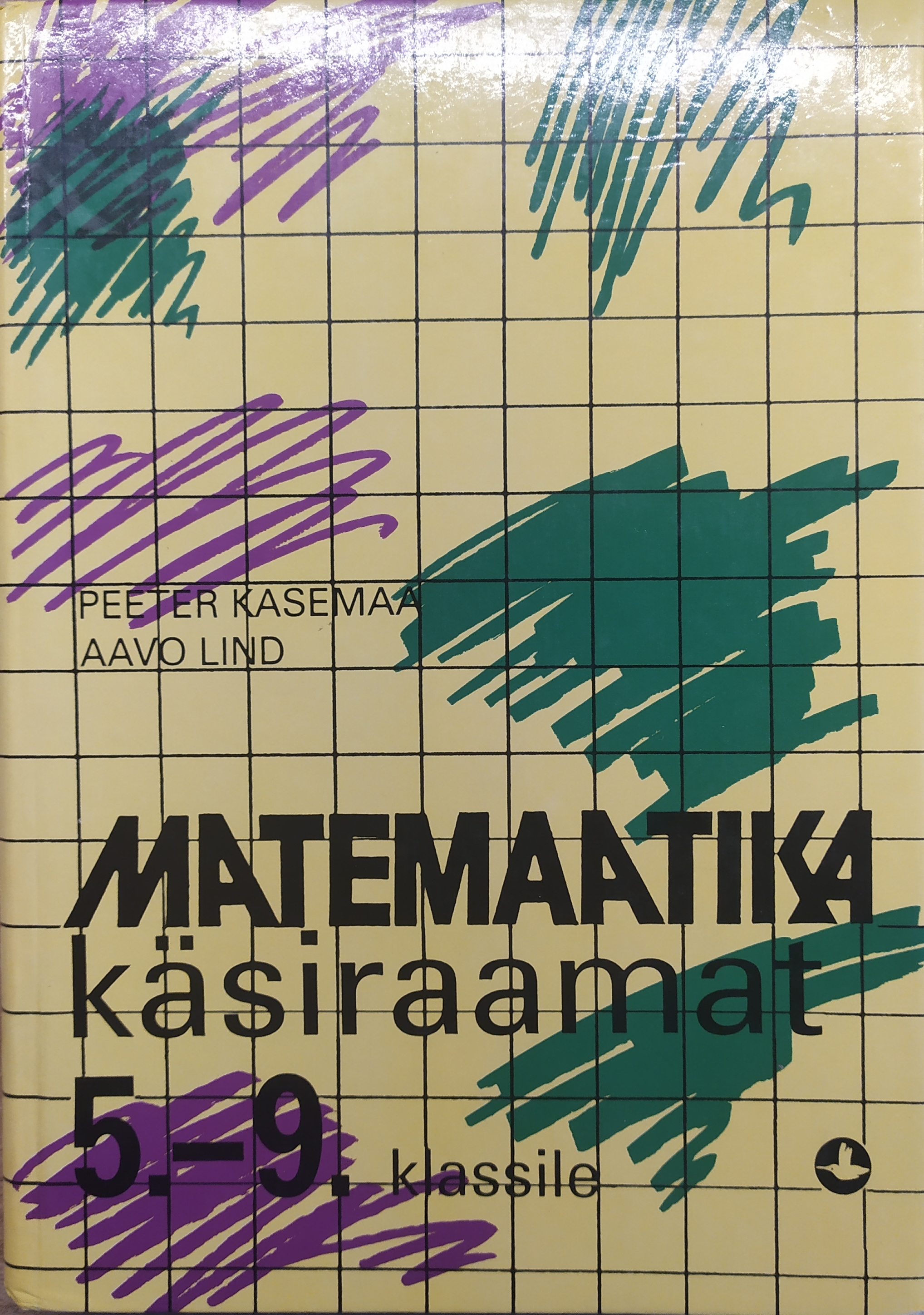 Matemaatika käsiraamat 5.-9. klassile (Hardcover)