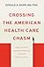 Crossing the American Healt...