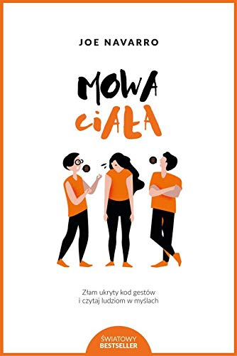 Mowa ciala, wydanie 2 (Paperback)