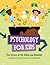 Psychology for Kids: The Science of the Mind and Behavior