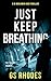 Just Keep Breathing (DI Benjamin Kidd #2)