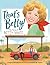 That's Betty!: The Story of Betty White (Who Did It First?)