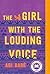 The Girl with the Louding Voice by Abi Daré