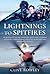 Lightnings to Spitfires by Clive Rowley