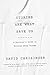 Stories Are What Save Us: A...