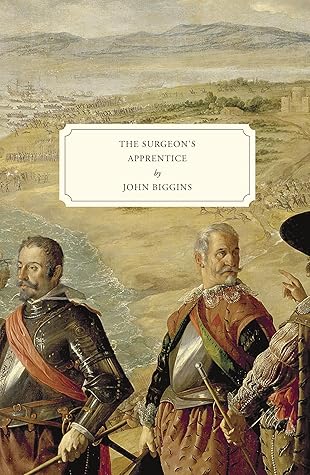 The Surgeon's Apprentice (van Raveyck, #1)