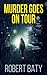 Murder Goes on Tour