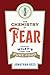 The Chemistry of Fear: Harv...