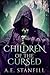 Children Of The Cursed: Pre...