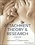 Attachment Theory and Research: A Reader