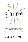 Shine: Ignite You...