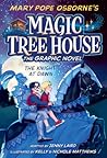 The Knight at Dawn (Magic Tree House Graphic Novel #2)