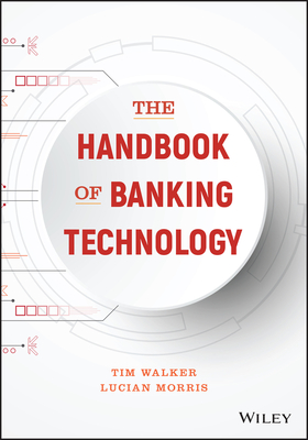 The Handbook of Banking Technology (Hardcover)