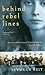 Behind Rebel Lines: The Incredible Story of Emma Edmonds, Civil War Spy: The Incredible Story of Emma Edmonds, Civil War Spy