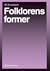 Folklorens Former