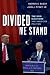 Divided We Stand by Andrew E. Busch