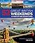 52 Great British Weekends, 2nd Edition by Annabelle Thorpe