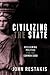 Civilizing the State: Recla...