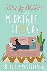 Fuzzy Socks and Midnight Clocks