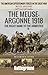 The Meuse-Argonne 1918: The Right Bank to the Armistice (Battleground Books: WWI)