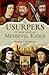 Usurpers: A New Look at Med...