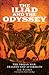 The Iliad and the Odyssey by Jan     Parker