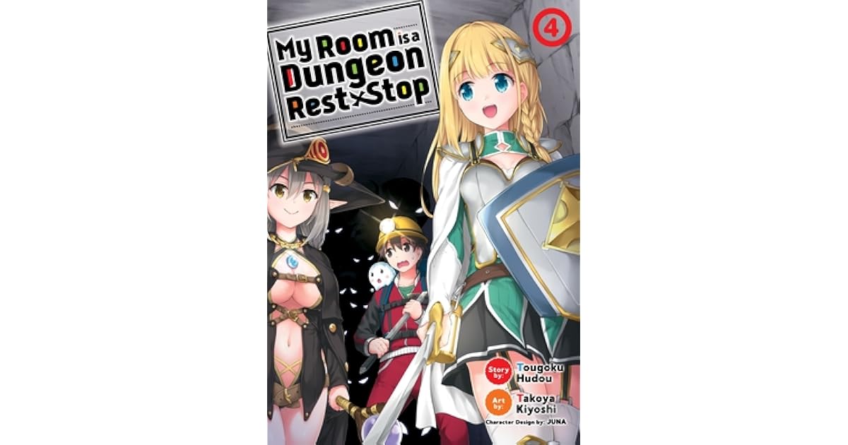 My Room Is A Dungeon Rest Stop My Room is a Dungeon Rest Stop (Manga) Vol. 4 by Tougoku Hudou