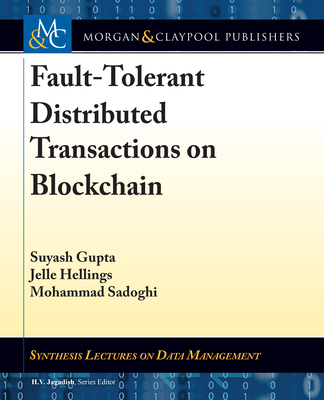 Fault-tolerant Distributed Transactions on Blockchain