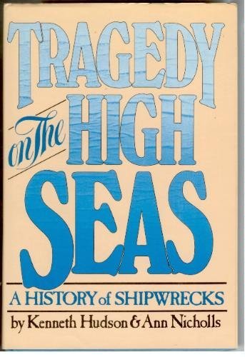Tragedy on the High Seas (Hardcover)