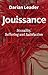 Jouissance by Darian Leader