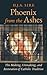 Phoenix from the Ashes: The Making, Unmaking, and Restoration of Catholic Tradition