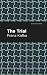 The Trial