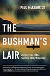 The Bushman’s Lai...