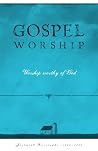 Gospel Worship: W...