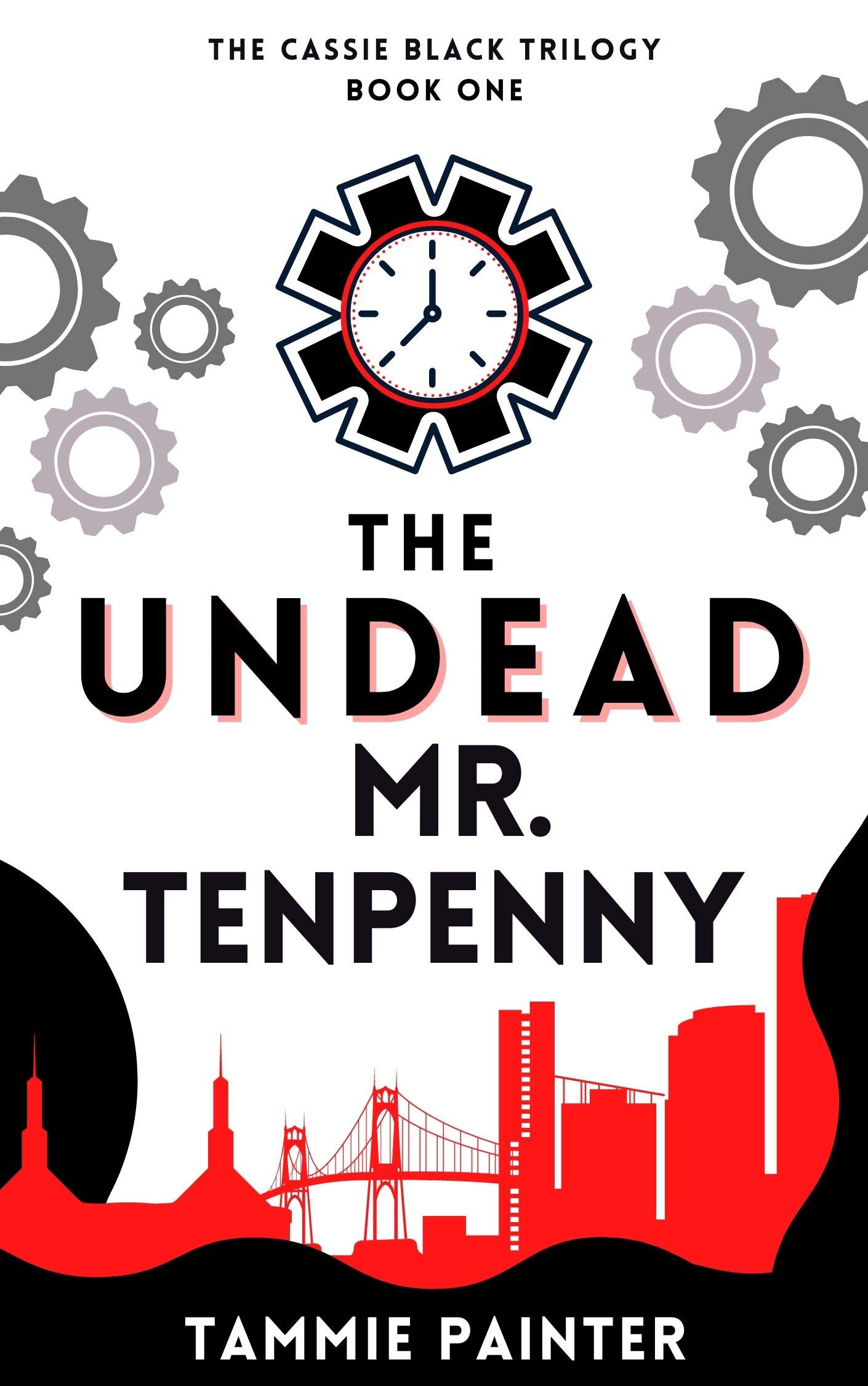 The Undead Mr. Tenpenny (The Cassie Black Trilogy #1)
