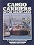Cargo Carriers of the Great...