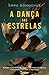 A Dança das Estrelas