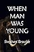 When Man Was Young