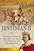 Justinian II: The Roman Emp...