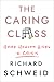 The Caring Class: Home Heal...