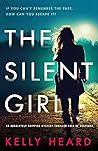 The Silent Girl by Kelly Heard