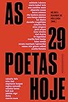 As 29 poetas hoje