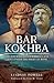 Bar Kokhba: The Jew Who Defied Hadrian and Challenged the Might of Rome