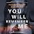 You Will Remember Me: A Novel