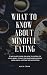 What to Know About Mindful ...