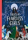 Tales of Fearless Girls by Isabel Otter